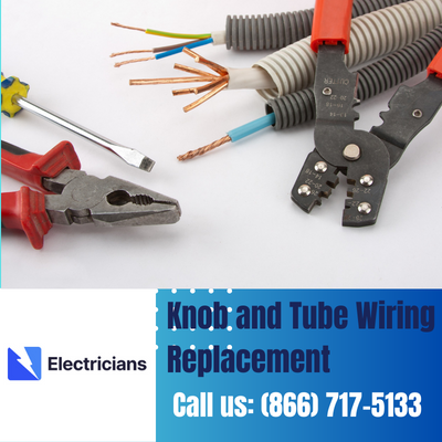 Expert Knob and Tube Wiring Replacement | Cleveland Electricians